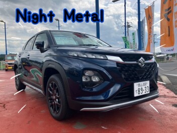 フロンクスＮＩＧＨＴ ＭＥＴＡＬスタイル！